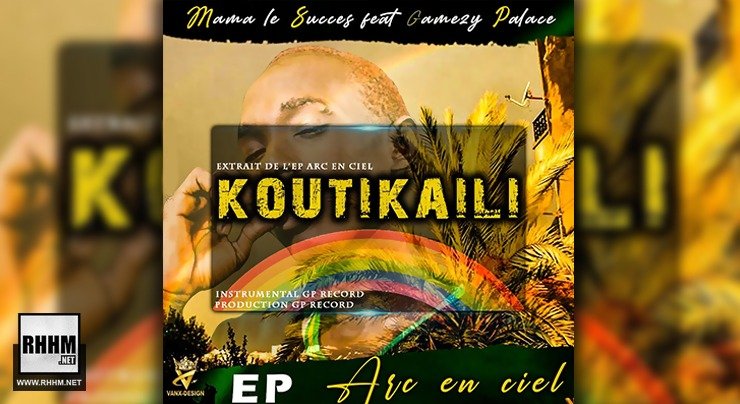 MAMA LE SUCCÈS Ft. GAMEZI PALACE GP - KOUTIKAILI (2020)