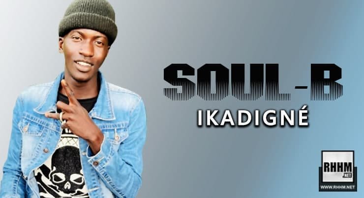 SOUL-B - IKADIGNÉ (2020)