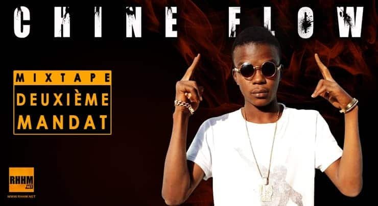 CHINE FLOW - DEUXIÈME MANDAT (Mixtape 2021)