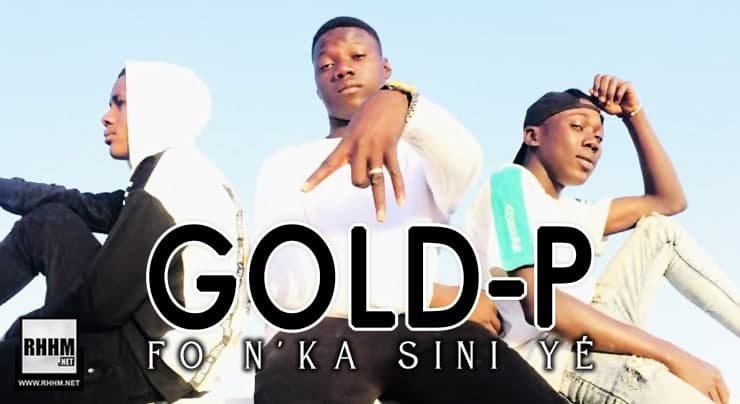 GOLD-P - FO N'KA SINI YÉ (2021)