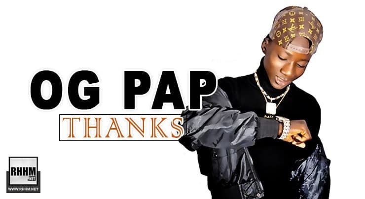 OG PAP - THANKS (2021)