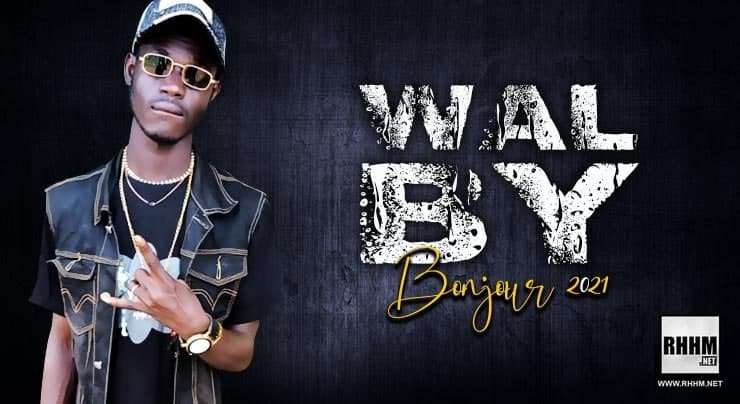 WAL-BY - BONJOUR 2021 (2021)