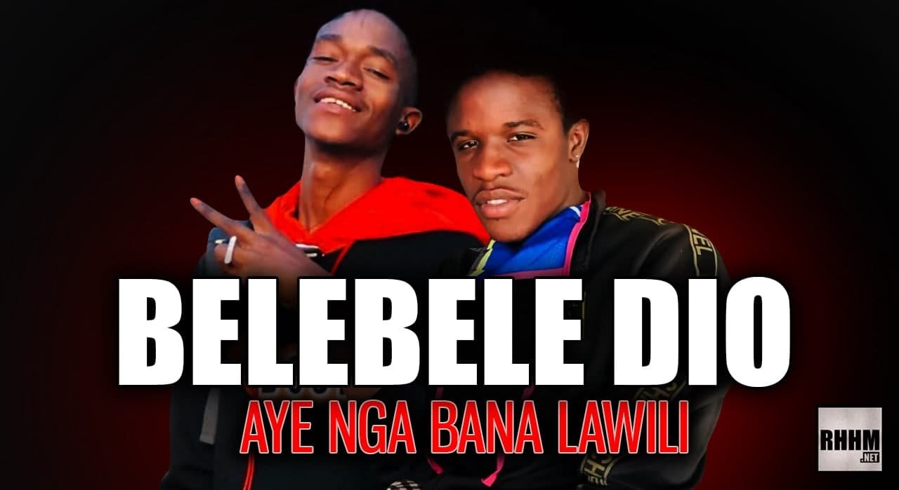 BELEBELE DIO - AYE NGA BANA LAWILI (2021)