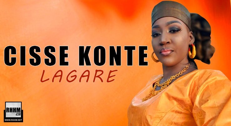 CISSE KONTÉ - LAGARÉ (2021)