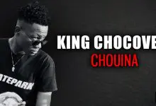 KING CHOCOVELY - CHOUINA (2021)