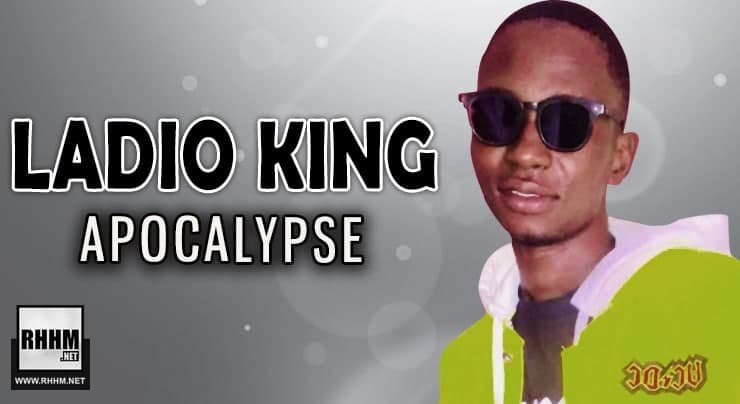 LADIO KING - APOCALYPSE (2021)