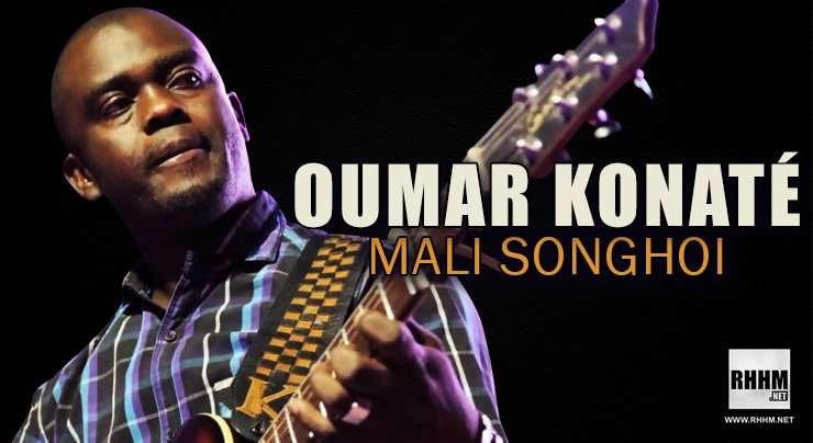 OUMAR KONATÉ - MALI SONGHOI (2021)