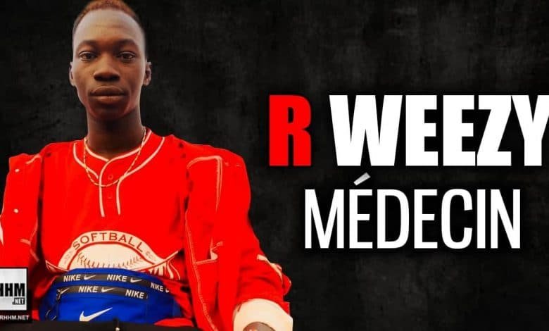 R WEEZY - MÉDECIN (2021)