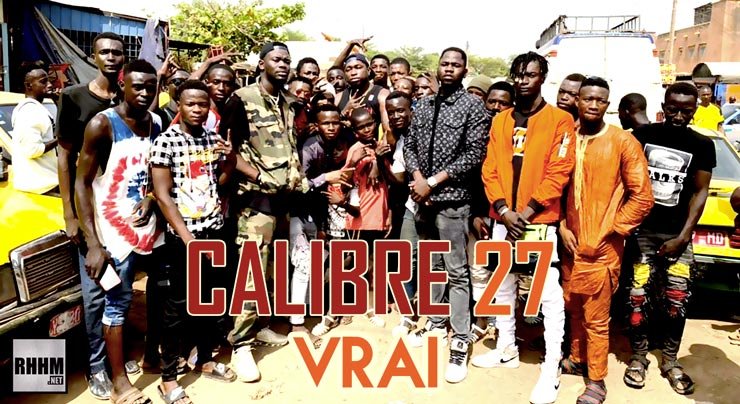 CALIBRE 27 - VRAI (2021)