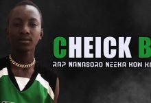 CHEICK BY - RAP NANASORO NEEKA KOW KAGNE (2021)