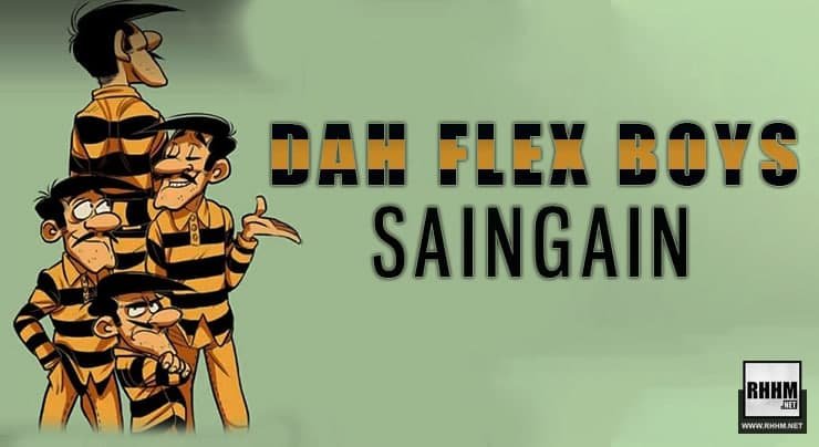 DAH FLEX BOYS - SAINGAIN (2021)