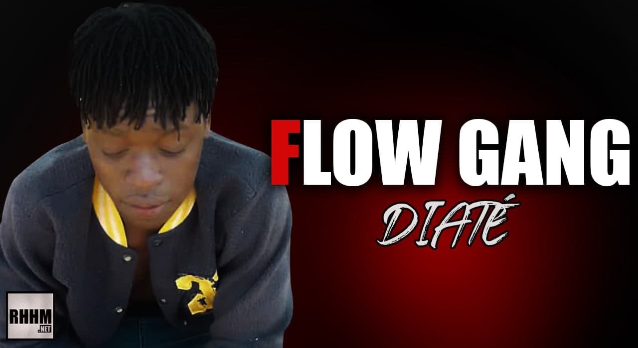 FLOW GANG - DIATÉ (2021)