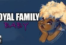 ROYAL FAMILY - BABY (2021)
