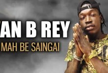 VAN B REY - MAH BE SAINGAI (2021)