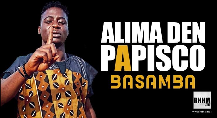 ALIMA DEN PAPISCO - BASAMBA (2021)
