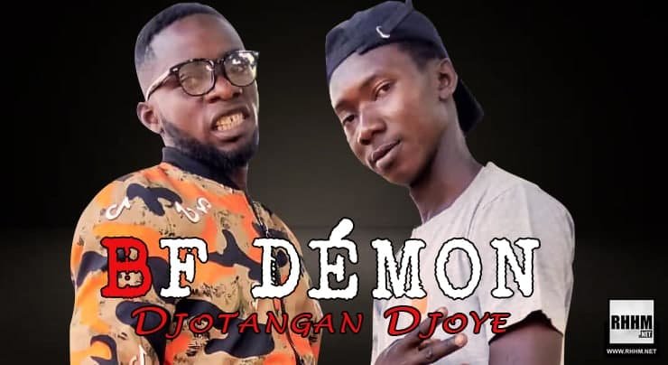 BF DÉMON - DJOTANGAN DJOYE (2021)