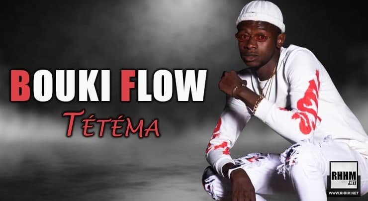 BOUKI FLOW - TÉTÉMA (2021)