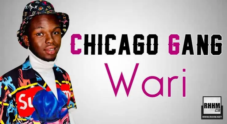 CHICAGO GANG - WARI (2021)