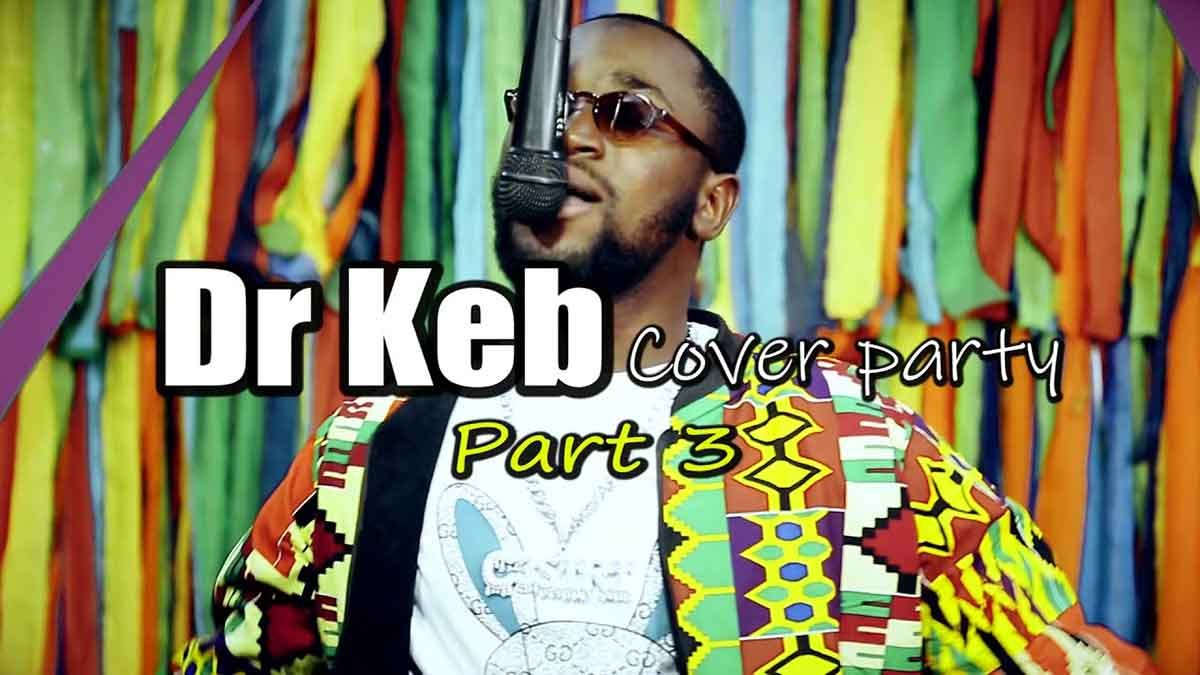 DR KEB - DANGOTE (BURNA BOY) (COVER PARTY 3) (Vidéo 2021) DR KEB - DANGOTE (BURNA BOY) (COVER PARTY 3) (Vidéo 2021)