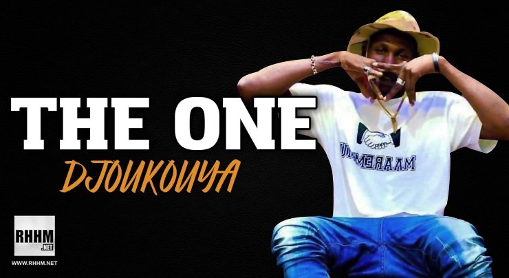 THE ONE - DJOUKOUYA (2021)