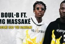 BOUL-B Ft. MG MASSAKÉ - SINGUÈ KO YÉ HAIRAI (2021)