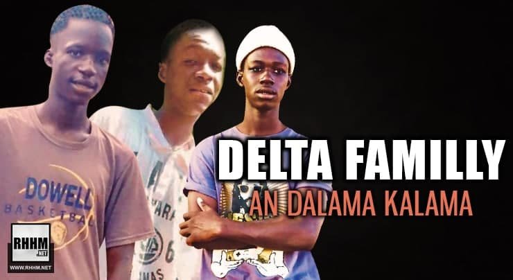DELTA FAMILLY - AN DALAMA KALAMA (2021)