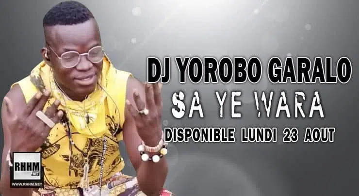 DJ YOROBO GARALO - SA YE WARA (2021)