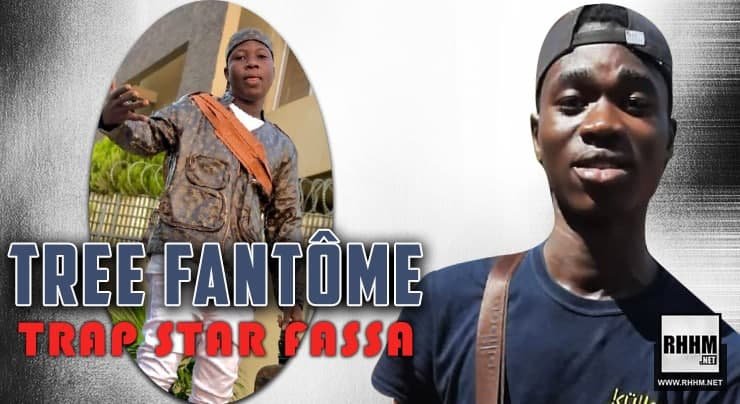 TREE FANTÔME - TRAP STAR FASSA (2021)
