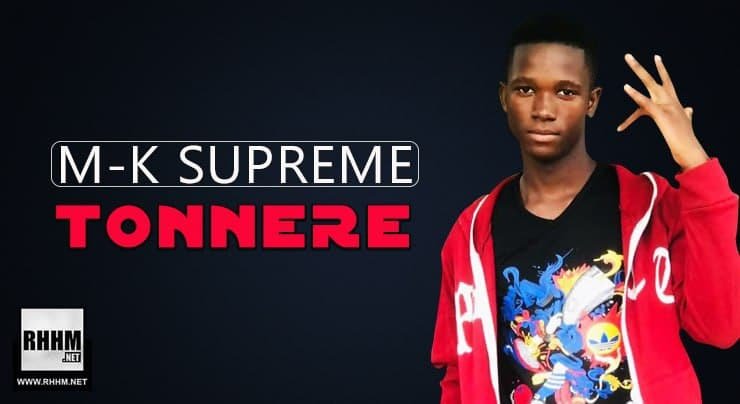 M-K SUPREME - TONNERE (2021)