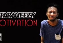 STAR WEEZY - MOTIVATION (2021)