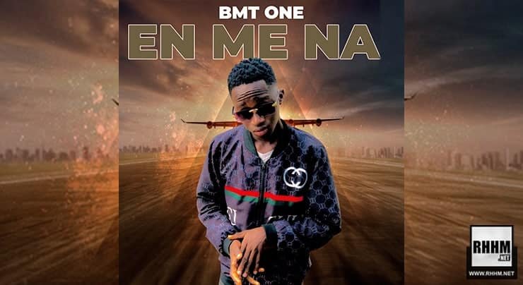 Bmt One - En Me Na (2022)