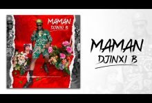 Djinxy B - Maman (Officiel 2023)