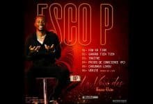 Esco P - La Voix Des Sans Voix (EP Officielle 2023)