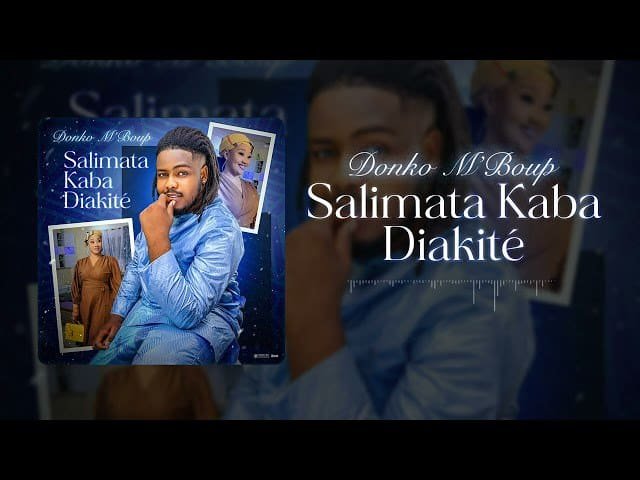 Donko M'Boup - Salimata Kaba Diakité (Son)